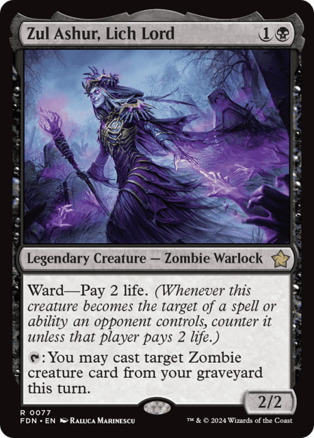 Zul Ashur, Lich Lord (77) — Foundations