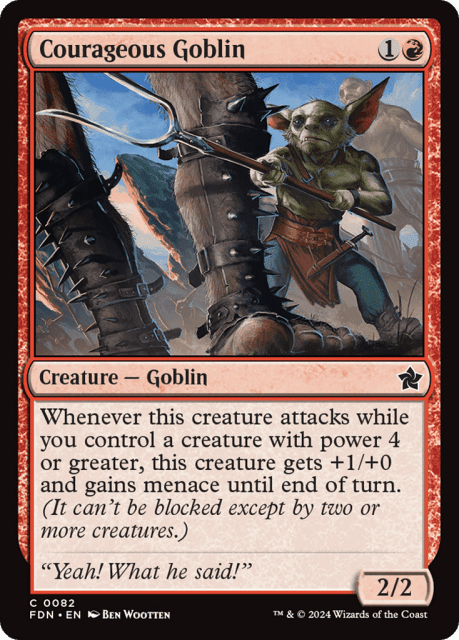 Courageous Goblin (82) — Foundations