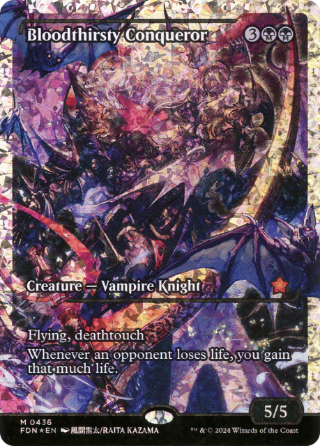 Bloodthirsty Conqueror (436) — Foundations