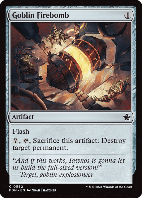 Goblin Firebomb (562) — Foundations