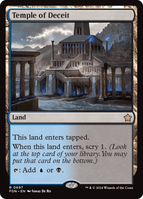 Temple of Deceit (697) — Foundations