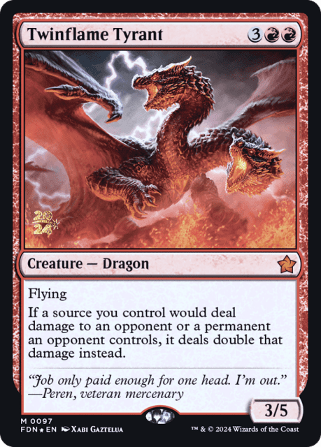 Twinflame Tyrant (97) — Foundations Promos
