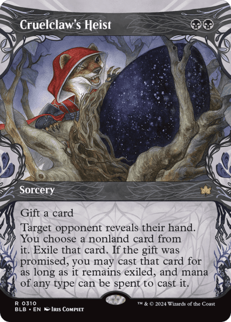 Cruelclaw's Heist (310) — Bloomburrow