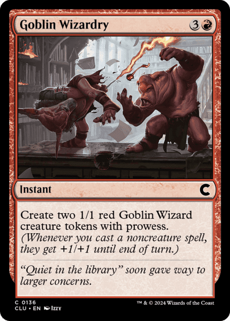 Goblin Wizardry (136) — Ravnica: Clue Edition