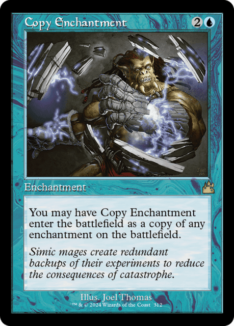 Copy Enchantment (312) — Ravnica Remastered