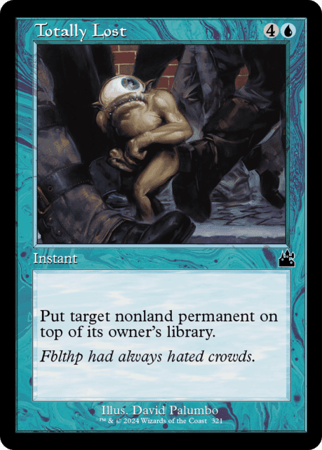 Totally Lost (321) — Ravnica Remastered