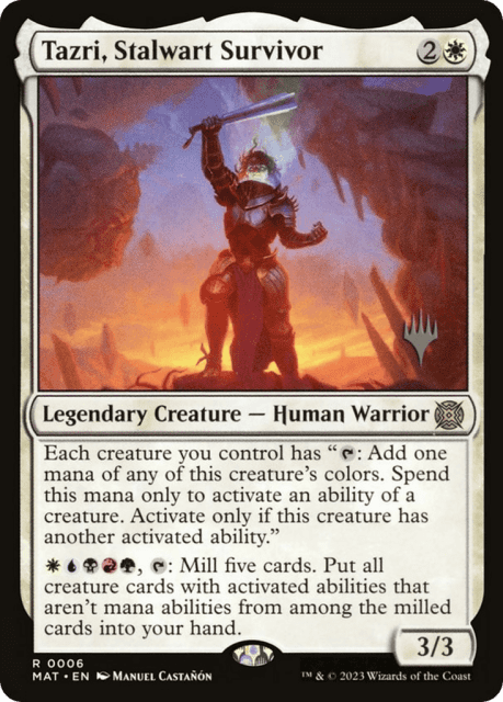 Tazri, Stalwart Survivor (6) — March of the Machine: The Aftermath Promos