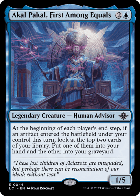 Akal Pakal, First Among Equals (44) — The Lost Caverns of Ixalan