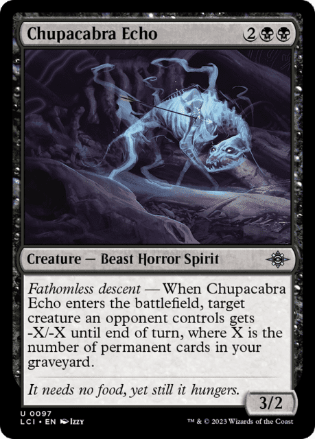 Chupacabra Echo (97) — The Lost Caverns of Ixalan