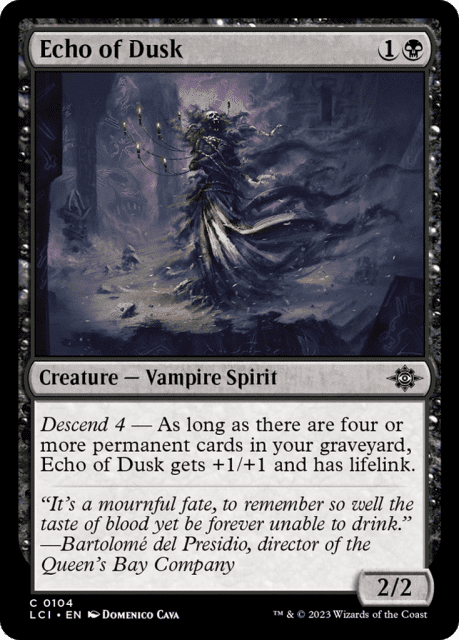 Echo of Dusk (104) — The Lost Caverns of Ixalan