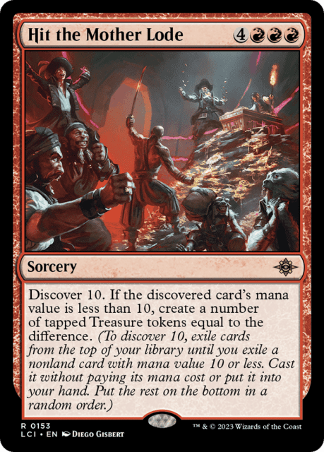 Hit the Mother Lode (153) — The Lost Caverns of Ixalan