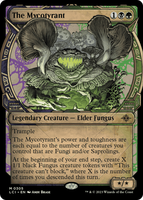 The Mycotyrant (305) — The Lost Caverns of Ixalan
