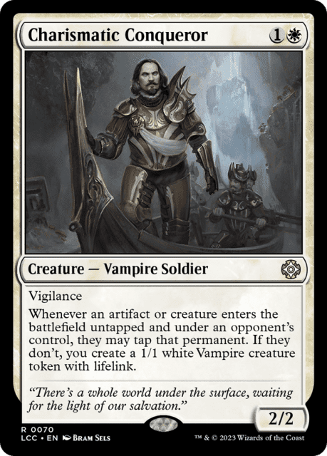 Charismatic Conqueror (70) — The Lost Caverns of Ixalan Commander