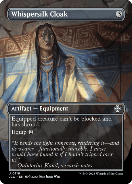 Whispersilk Cloak (119) — The Lost Caverns of Ixalan Commander