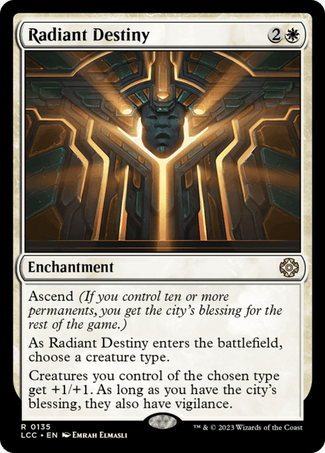 Radiant Destiny (135) — The Lost Caverns of Ixalan Commander