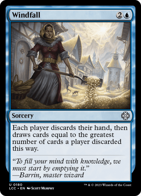 Windfall (180) — The Lost Caverns of Ixalan Commander
