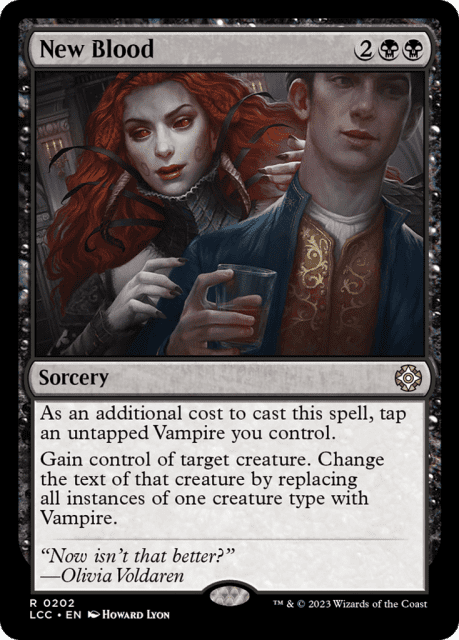 New Blood (202) — The Lost Caverns of Ixalan Commander