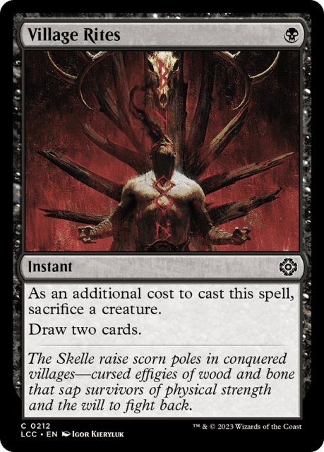 Village Rites (212) — The Lost Caverns of Ixalan Commander