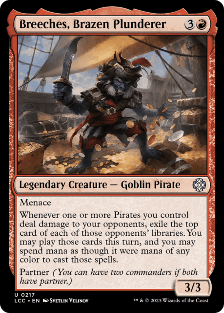 Breeches, Brazen Plunderer (217) — The Lost Caverns of Ixalan Commander