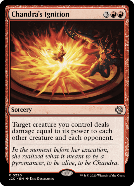Chandra's Ignition (220) — The Lost Caverns of Ixalan Commander