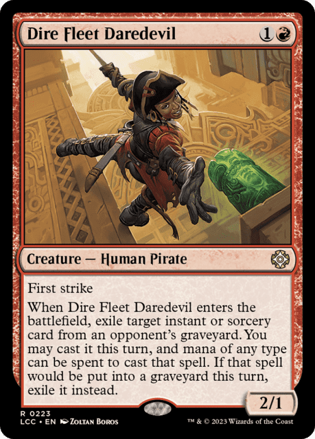 Dire Fleet Daredevil (223) — The Lost Caverns of Ixalan Commander