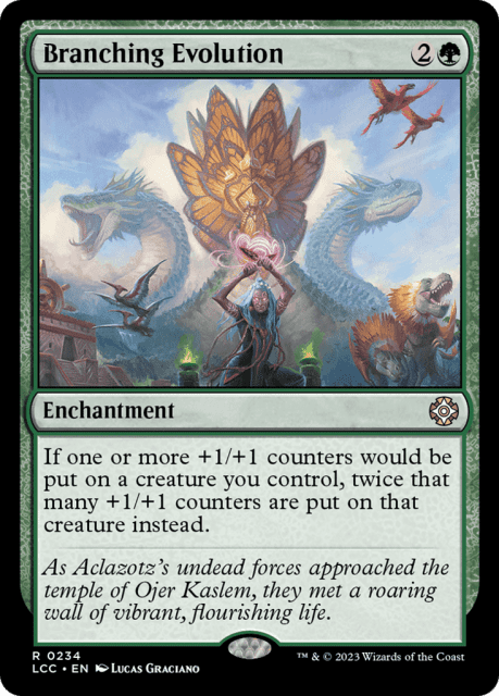 Branching Evolution (234) — The Lost Caverns of Ixalan Commander