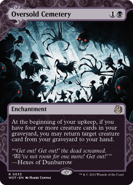 Oversold Cemetery (33) — Wilds of Eldraine: Enchanting Tales