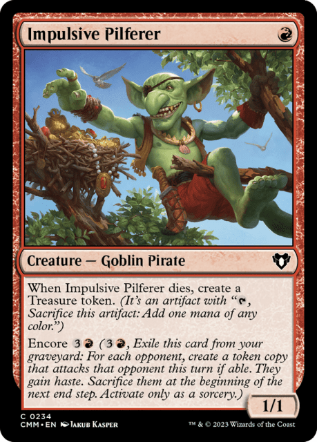 Impulsive Pilferer (234) — Commander Masters