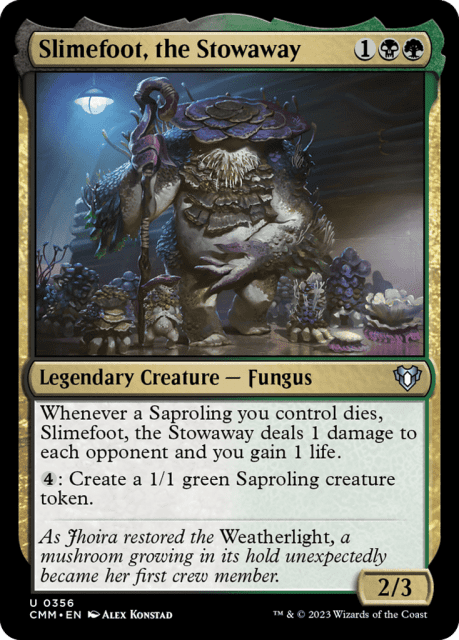 Slimefoot, the Stowaway (356) — Commander Masters