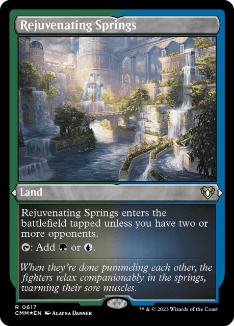 Rejuvenating Springs (617) — Commander Masters