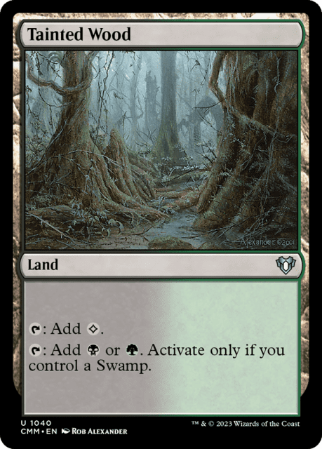 Tainted Wood (1040) — Commander Masters