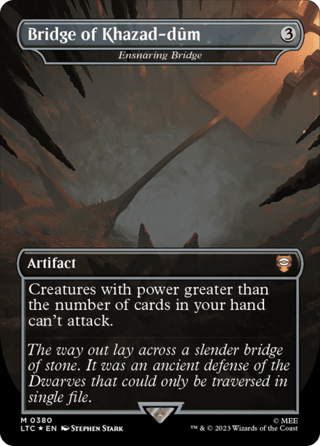 Ensnaring Bridge (380) — Tales of Middle-earth Commander