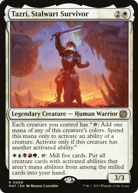 Tazri, Stalwart Survivor (6) — March of the Machine: The Aftermath