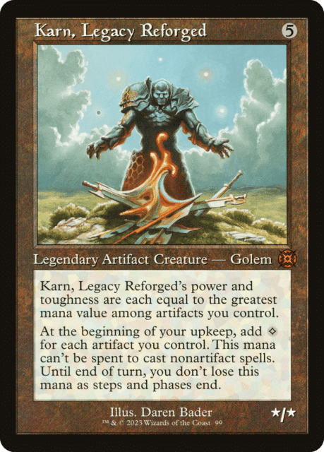 Karn, Legacy Reforged (99) — March of the Machine: The Aftermath