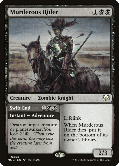 Murderous Rider // Swift End (258) — March of the Machine Commander