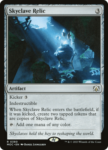 Skyclave Relic (380) — March of the Machine Commander