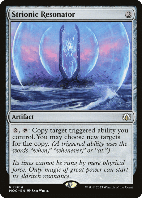 Strionic Resonator (384) — March of the Machine Commander