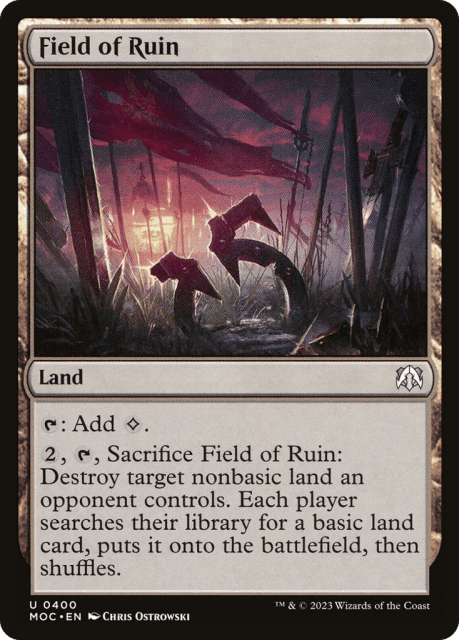Field of Ruin (400) — March of the Machine Commander