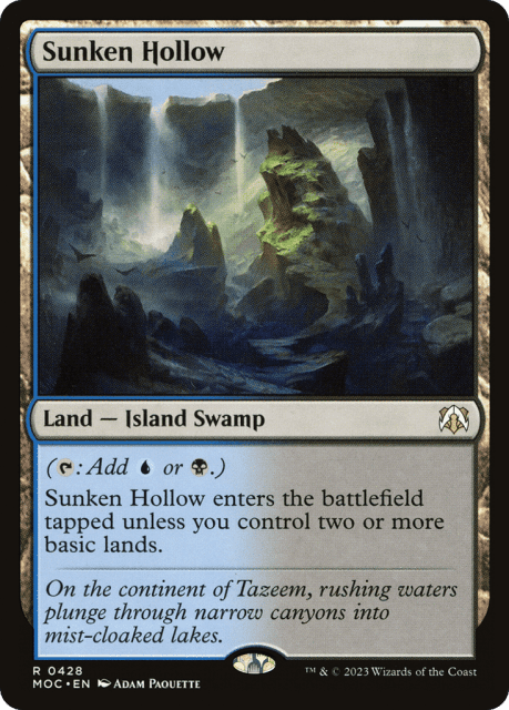 Sunken Hollow (428) — March of the Machine Commander