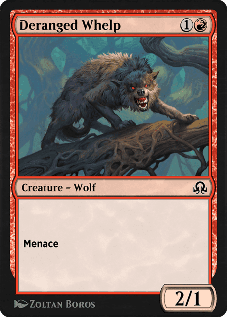 Deranged Whelp (150) — Shadows over Innistrad Remastered
