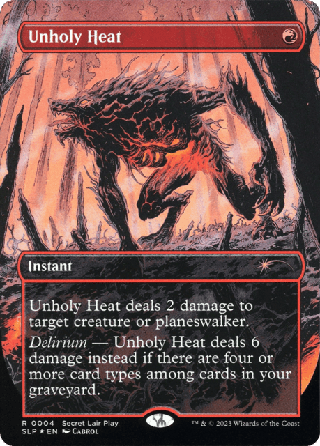 Unholy Heat (4) — Secret Lair Showdown
