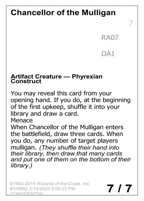 Chancellor of the Mulligan (RA07b) — Unknown Event