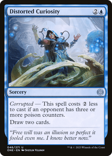 Distorted Curiosity (46) — Phyrexia: All Will Be One