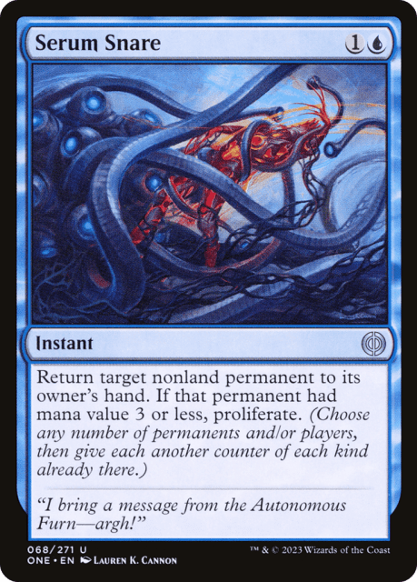Serum Snare (68) — Phyrexia: All Will Be One