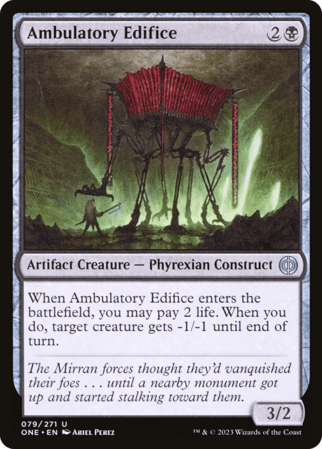 Ambulatory Edifice (79) — Phyrexia: All Will Be One