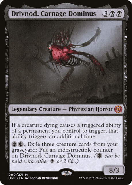 Drivnod, Carnage Dominus (90) — Phyrexia: All Will Be One