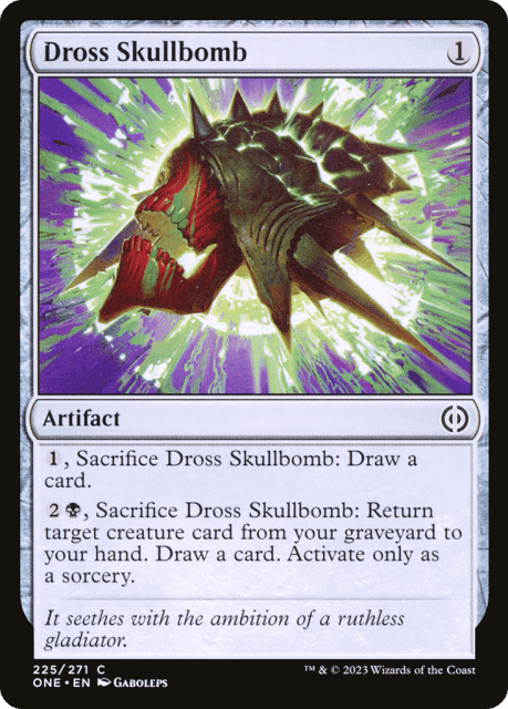 Dross Skullbomb (225) — Phyrexia: All Will Be One
