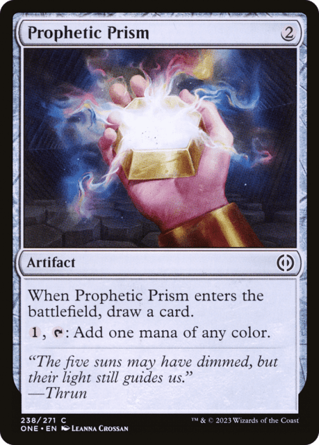 Prophetic Prism (238) — Phyrexia: All Will Be One