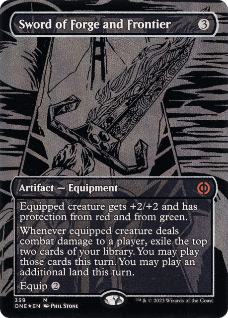 Sword of Forge and Frontier (359) — Phyrexia: All Will Be One