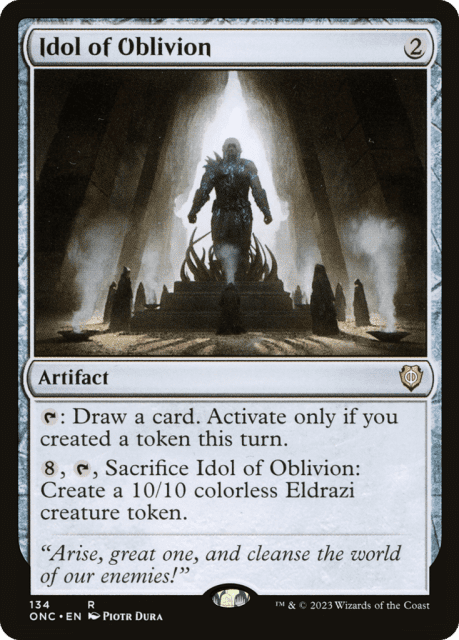Idol of Oblivion (134) — Phyrexia: All Will Be One Commander